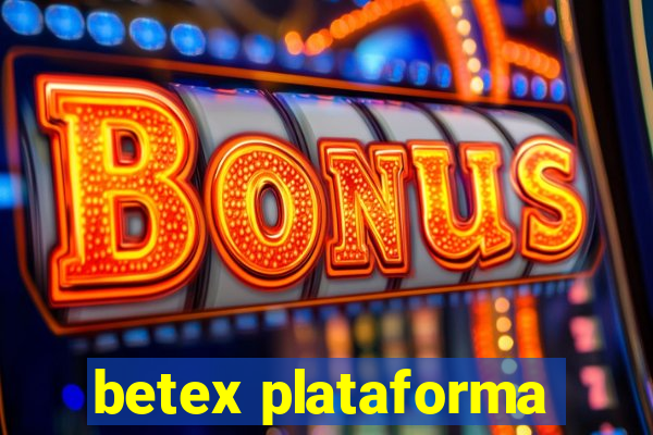 betex plataforma